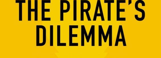 The Pirate’s Dilemma: How Youth Culture Is Reinventing Capitalism