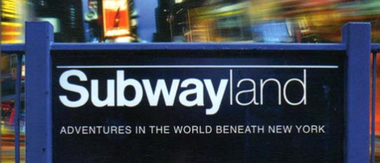 Subwayland (book review)