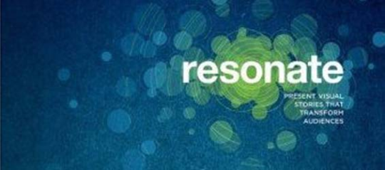 Resonate: Present Visual Stories that Transform Audiences (review)
