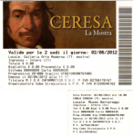 Front of the ticket for the Ceresa exhibit